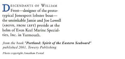 descendants of William Frost, designer of the proto-typical Jonesport lobster boat
